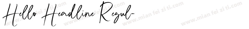Hello Headline Regul字体转换